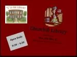 Explore the Churchill Library: A Resource Hub for Study, Reading, and Volunteering - slide 1