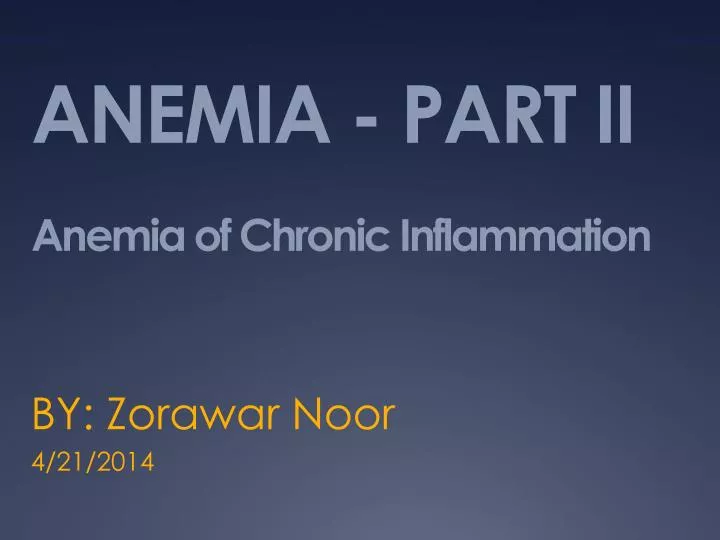 anemia part ii anemia of chronic inflammation