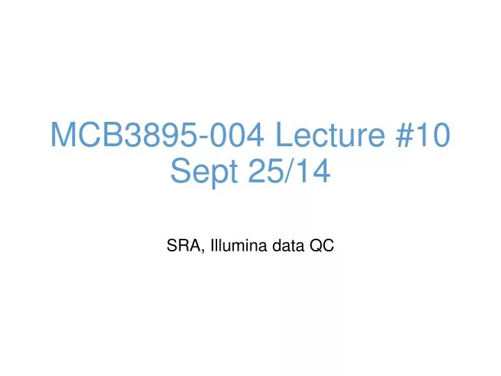 mcb3895 004 lecture 10 sept 25 14
