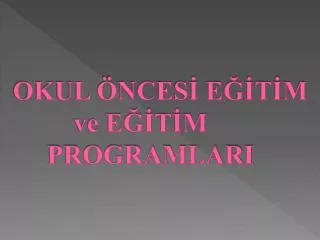 okul nces e t m ve e t m programlari