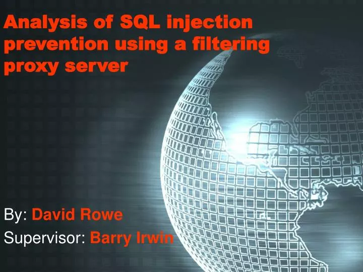 analysis of sql injection prevention using a filtering proxy server