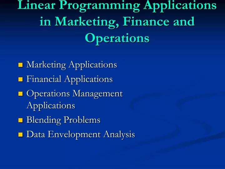 linear programming applications in marketing finance and operations
