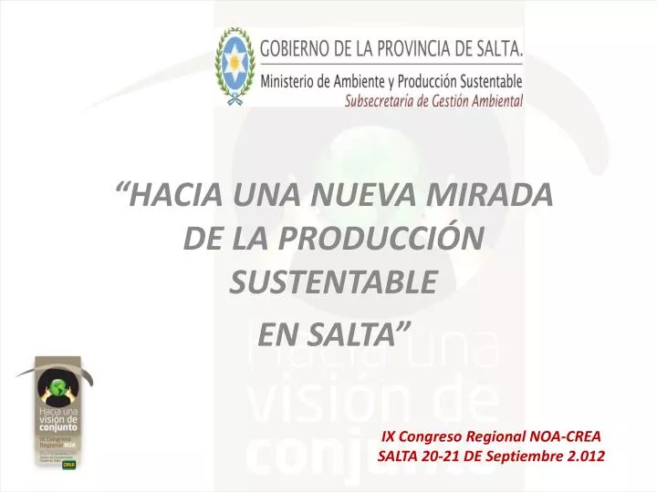 hacia una nueva mirada de la producci n sustentable en salta