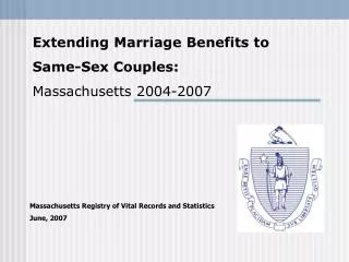 Massachusetts Registry of Vital Records and Statistics June, 2007