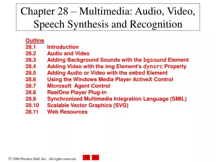 chapter 28 multimedia audio video speech synthesis and recognition