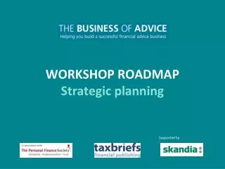 WORKSHOP ROADMAP Strategic planning