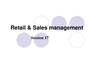 Retail &amp; Sales management
