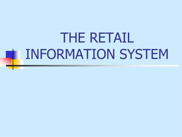 the retail information system