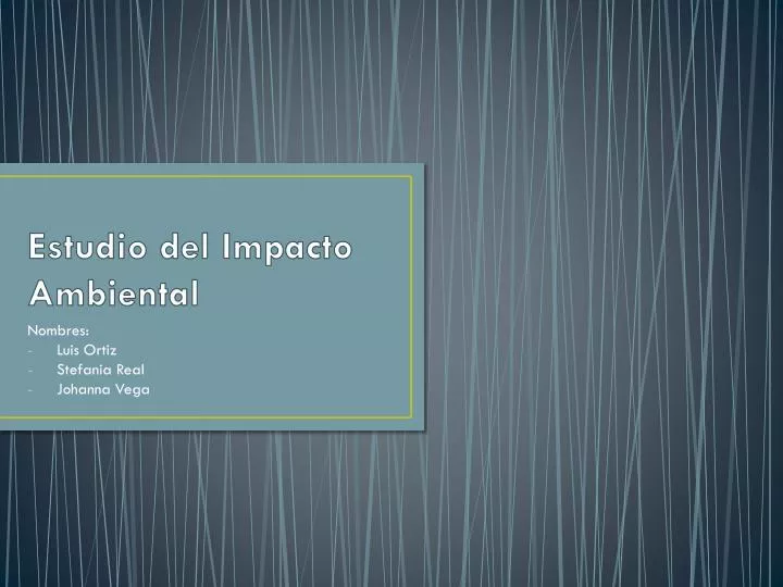 estudio del i mpacto ambiental