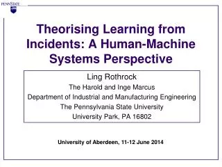 theorising learning from incidents a human machine systems perspective