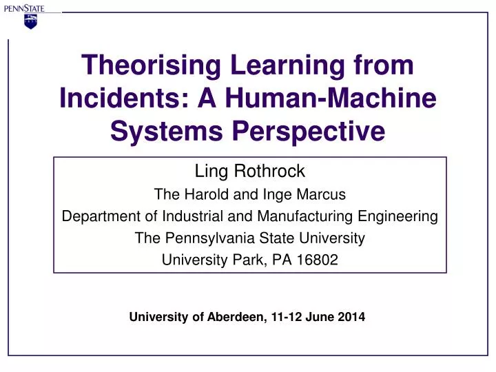 theorising learning from incidents a human machine systems perspective