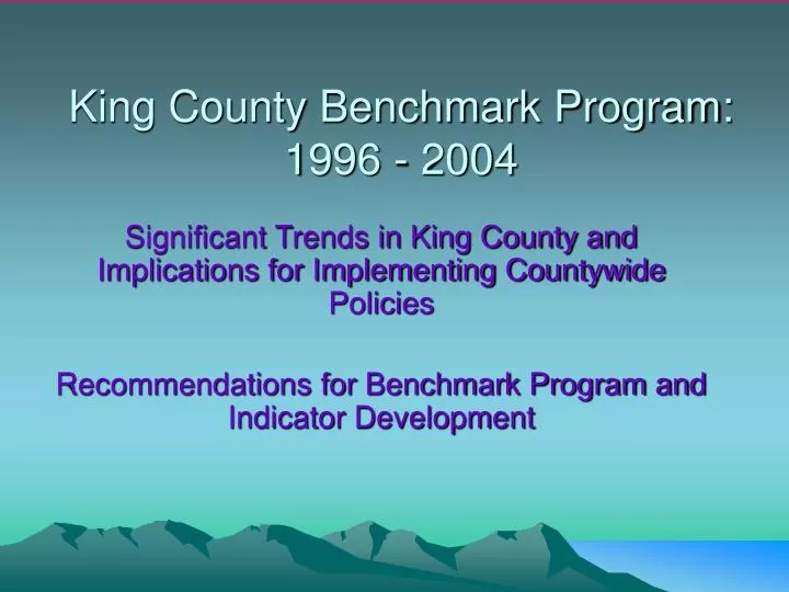 king county benchmark program 1996 2004