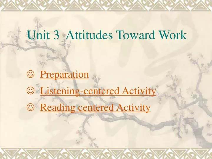unit 3 attitudes toward work