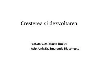 c resterea si dezvoltarea