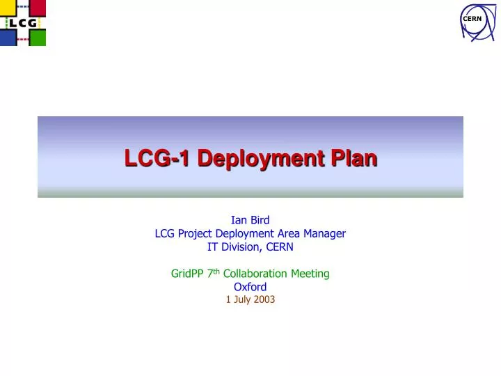 lcg 1 deployment plan