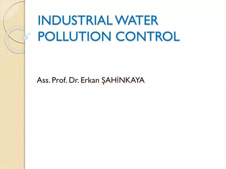 industrial water pollution control