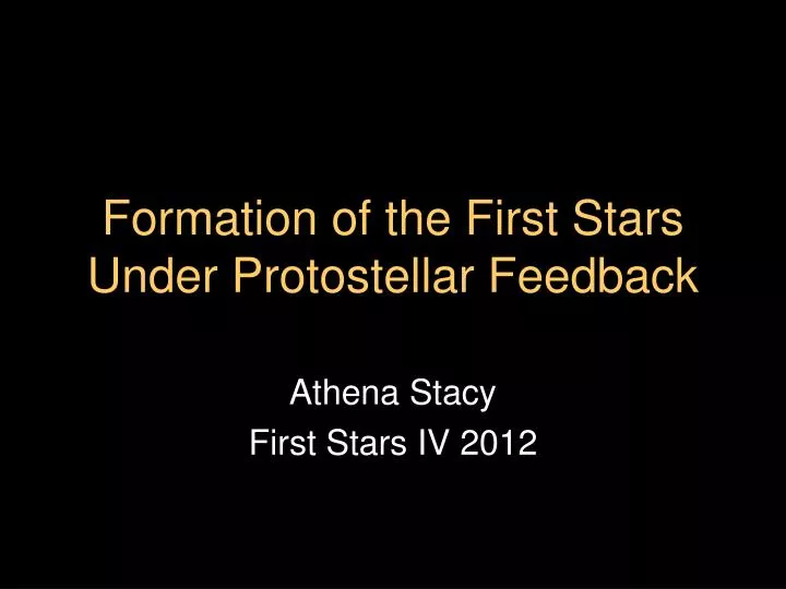 formation of the first stars under protostellar feedback