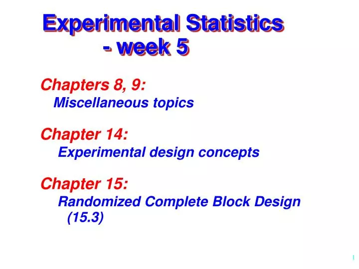experimental statistics week 5