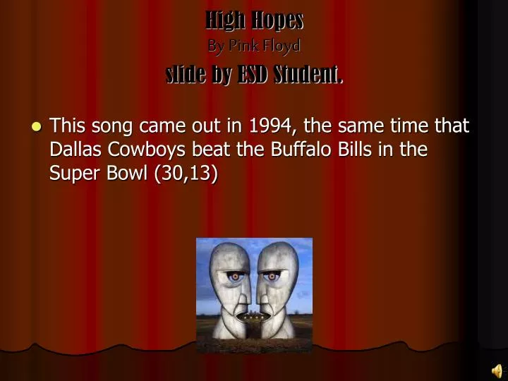 high hopes by pink floyd slide by esd student