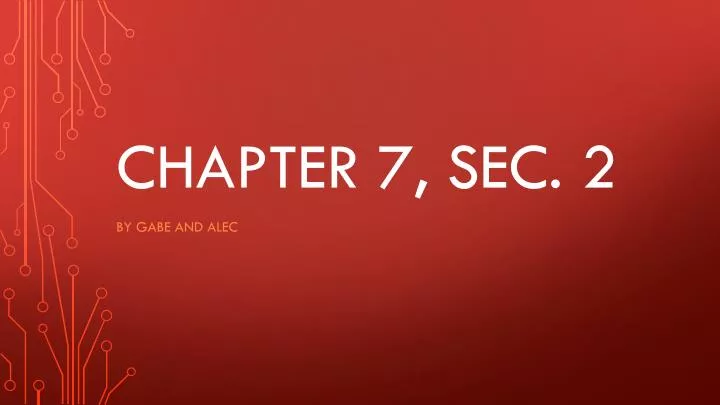 chapter 7 sec 2