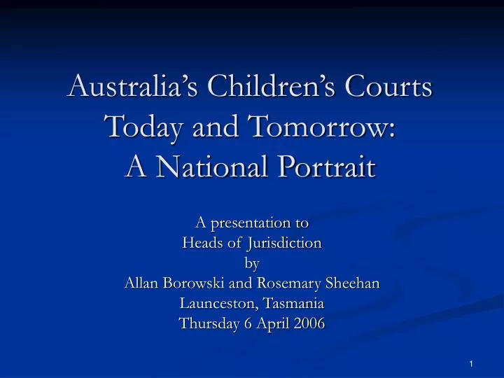australia s children s courts today and tomorrow a national portrait