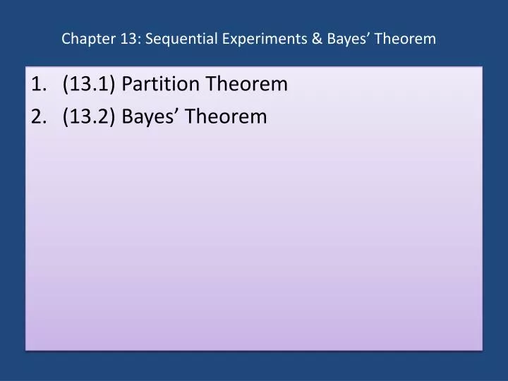 chapter 13 sequential experiments bayes theorem