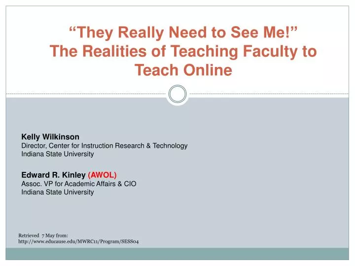 they really need to see me the realities of teaching faculty to teach online