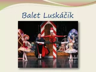 balet lusk ik