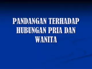 pandangan terhadap hubungan pria dan wanita