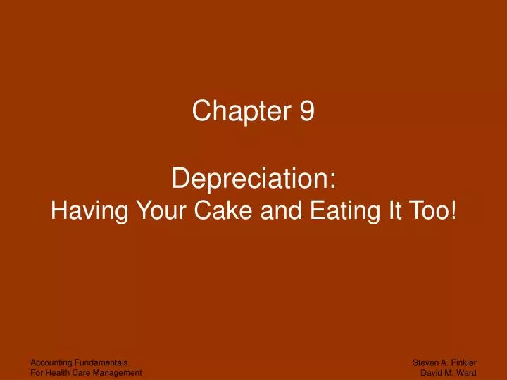 chapter 9 depreciation having your cake and eating it too