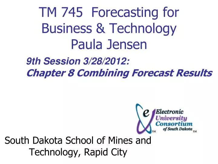 tm 745 forecasting for business technology paula jensen