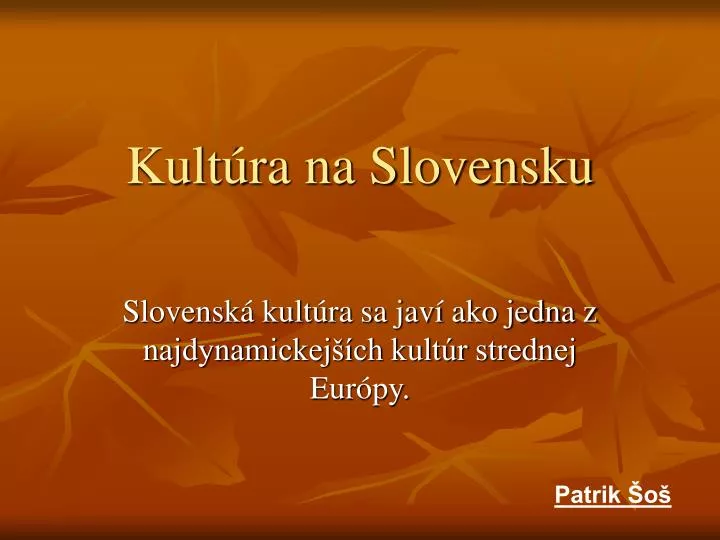 kult ra na slovensku