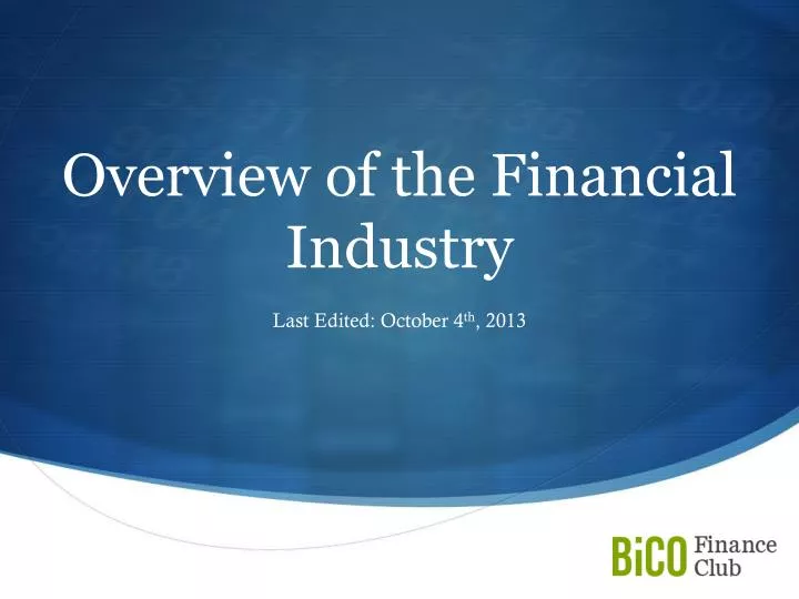 overview of the financial industry