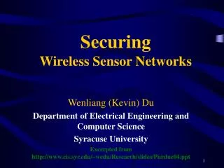 Securing Wireless Sensor Networks