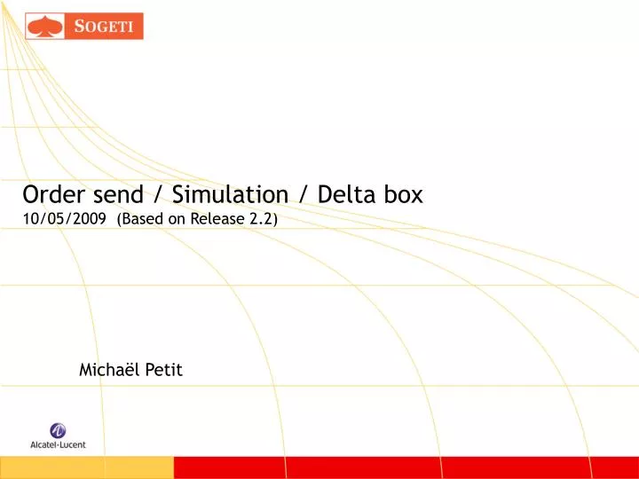 order send simulation delta box 10 05 2009 based on release 2 2