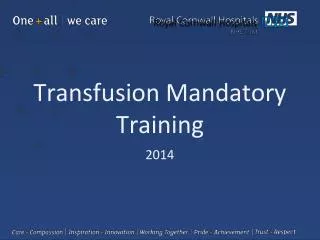Transfusion Mandatory Training