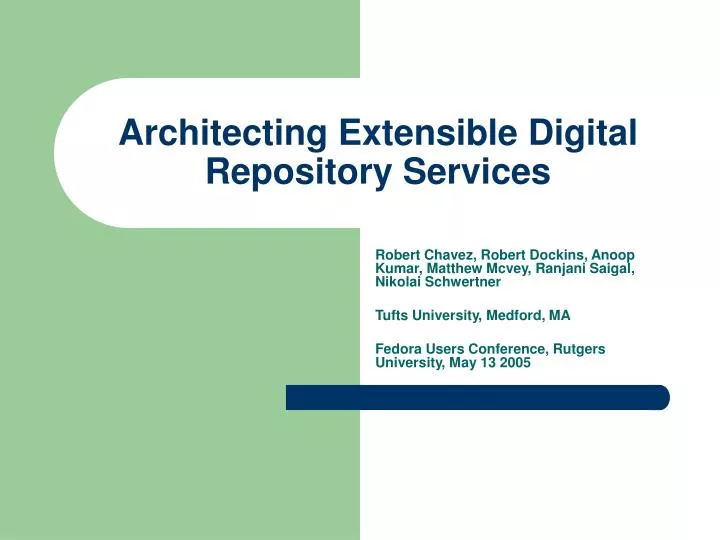 architecting extensible digital repository services