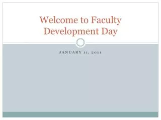 Welcome to Faculty Development Day