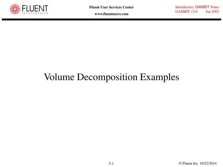 volume decomposition examples