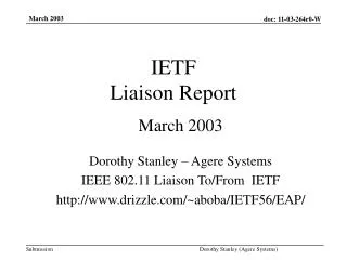 IETF Liaison Report