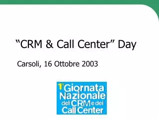 “CRM &amp; Call Center” Day