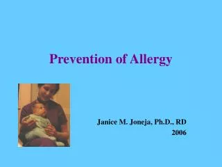 Prevention of Allergy