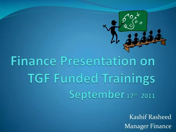 finance presentation on tgf funded trainings september 17 th 2011