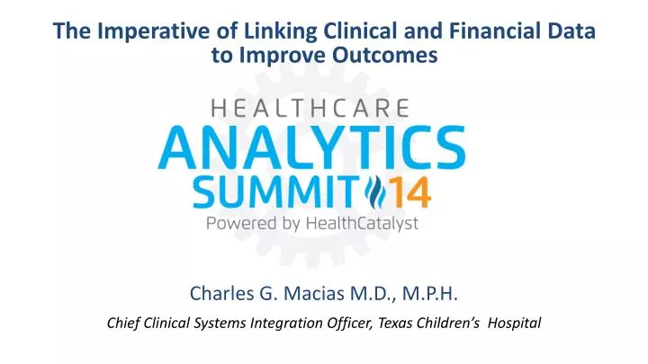 the imperative of linking clinical and financial data to improve outcomes