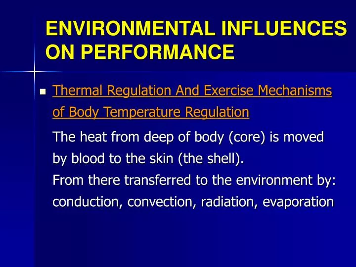 environmental influences on performance