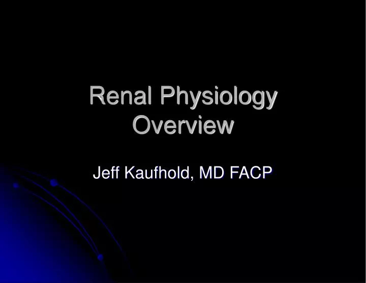 renal physiology overview