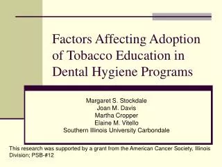 Factors Affecting Adoption of Tobacco Education in Dental Hygiene Programs
