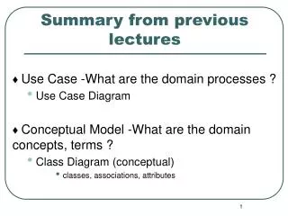 ? Use Case -What are the domain processes ? Use Case Diagram