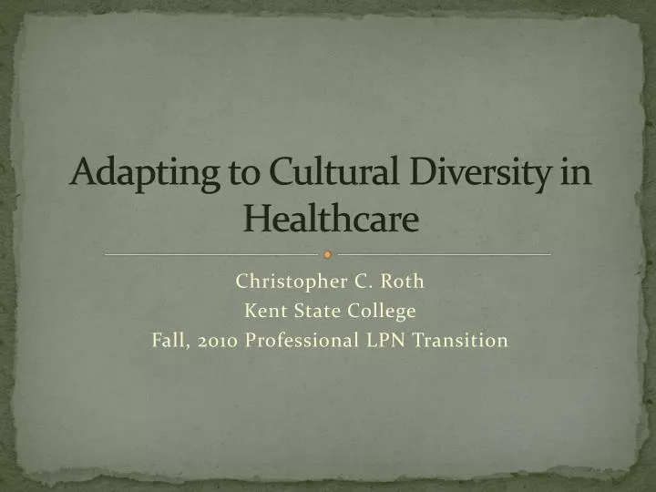 adapting to cultural diversity in healthcare