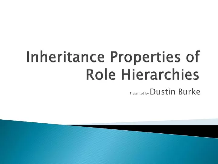inheritance properties of role hierarchies